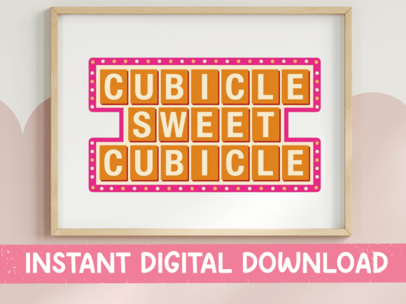 Cubicle Sweet Cubicle Marquee Print for T-Shirt Designs