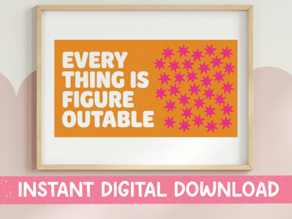 Everything is Figureoutable Orange Star: A Bold T-Shirt Design Graphic