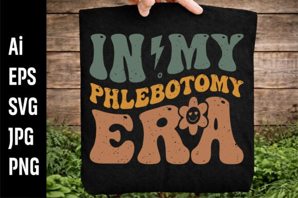 In My Phlebotomy Era T-Shirt Graphics for Crafters